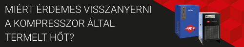 Miért érdemes visszanyerni a kompresszor által termelt hőt?